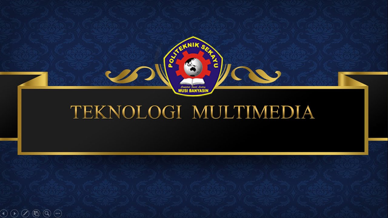 Modul Teknologi Multimedia | Slide Materi Teknologi Multimedia - YouTube