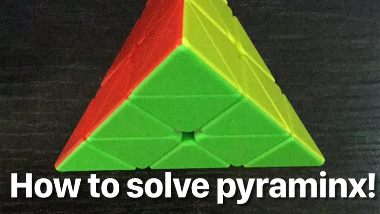 How To Solve Pyraminx Using Beginner Method Youtube