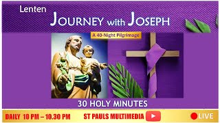 Live Lenten Adoration - 30 Holy Minutes 17 Feb. 2021