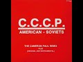 American Soviet - CCCP (The Cameron Paul Remix)