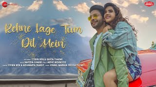 Rehne Lage Tum Dil Mein - Stebin Ben, Kavya |Aishwarya P, Nayeem-Shabir, Arafat| Zee Music Originals