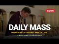 Catholic Daily Mass - Daily TV Mass - February 25, 2026