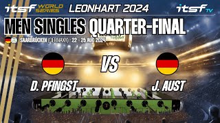 Pfingst vs Aust - Quarter-Final - ITSF 2024 WS Leonhart Men Singles