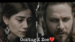 Goktug X Zoe 💔 | Let me down slowly X Mein dhoondne ko zamane mein |