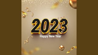 Bienvenido 2023 Año Nuevo Mix (Remix)