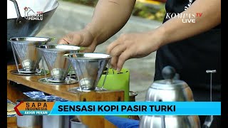 Sensasi Membuat Kopi dengan Pasir ala Turki (Bag. 1)