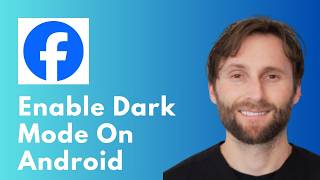How to Enable Dark Mode on Facebook Android [Full Guide 2026]