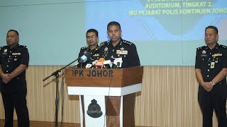 Johor Police intensify operations against hardcore drug addicts