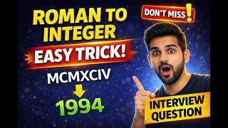 Roman to Integer (LeetCode 13) | Easy + Optimized Approach