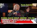 PANDA SAKSI HIDUP JOKOWI - PALOH 