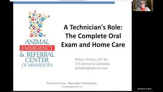 Dentistry - A Veterinary Technician's role: The Complete Oral Exam and Home Care