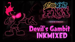 FNF Indie Cross: Devils Gambit Inkmixed