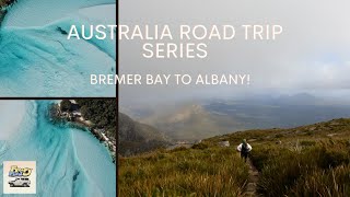 BREMER BAY TO ALBANY ROAD TRIP! CLIMBING BLUFF KNOLL! | AUSSIE ROAD TRIP SERIES WEEK 16