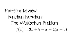 Midterm Review. Function Notation Word Problem.