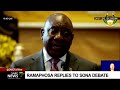 Ramaphosa replies to SONA debate
