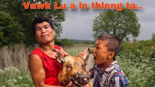 Hei le Vawk Lu chu a lo thleng ta