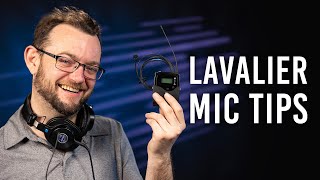 Lav Mics: When \u0026 How to Use Them