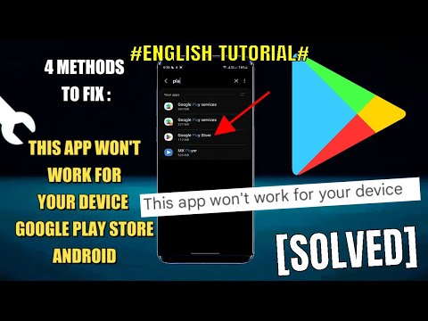 Esta aplicación no funcionará para su dispositivo Google Play Store Android Samsung [solucionado]