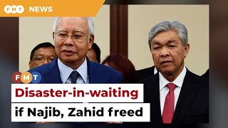 Disaster for PH if Najib, Zahid freed, warns PKR MP