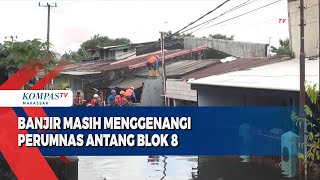 Memasuki Hari Kelima Rumah Warga Masih Tergenang Banjir Setinggi 2 Meter