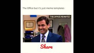 The Office but it's just meme templates #office #theoffice #michaelscott #shorts #short