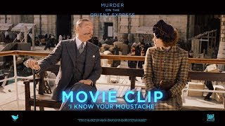 Murder On The Orient Express ['I Know Your Moustache' Movie Clip in HD (1080p)]