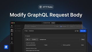 Modify GraphQL Request Body Using Requestly