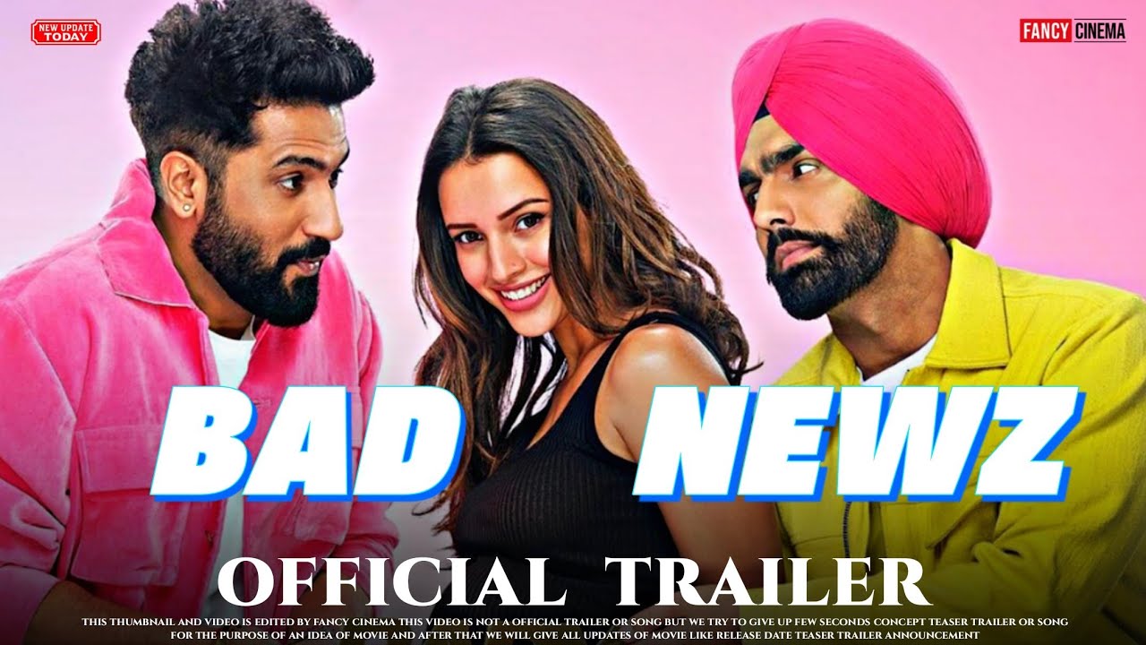 Bad Newz Trailer : Release Time | Vicky Kaushal, Triptii Dimri, Ammy ...