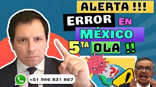 ALERTA ⚠️ ERROR EN MÉXICO- USO DE MASCARILLAS NO SERÁ OBLIGATORIO ANTE RIESGO DE 5TA OLA COVID-19