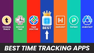 Best Time Tracking Apps 2026 | Top 7 Great Picks