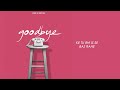 FADI - Goodbye (Lyrical Video)