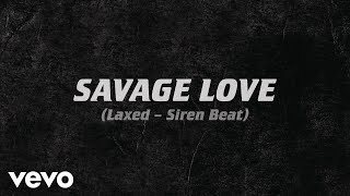 Download Lagu Jawsh 685 x Jason Derulo Savage Love... MP3 Gratis