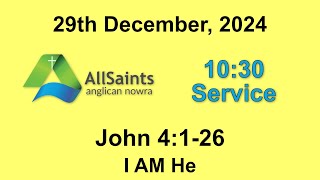 10:30am Service - 29th December 2024.