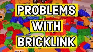 Problems With Buying Used LEGO From BrickLink