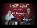 The Synthesis of Yoga with Narad and Ranganath - Part 40 (Pg 73-76)