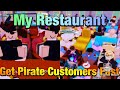 How To Get PIRATE CUSTOMERS & MONEY FAST In My Restaurant! (Tips And Tricks) | My Restaurant Roblox