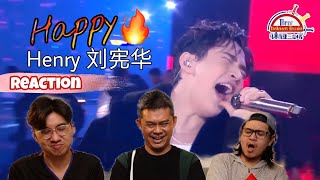 Henry刘宪华헨리 《Happy》|| 3 Musketerrs Reaction马来西亚三剑客【REACTION】【ENG SUBS】