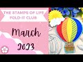 The Stamps of Life Fold-it Club March 2023: Hot Air Balloon Fold-it Dies & Stencils