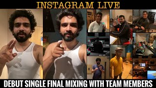 Debut Single - Amaal Mallik Instagram Live || With Team Members - Final Mixing Session || SLV2020