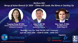 BioVerse #29 - Recap of Asian Biotech Q1 2026 - China sill Leads, But Korea is Catching Up