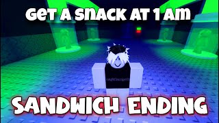 Get A Snack At 1 AM - Sandwich Ending - Full Gameplay! [ROBLOX]