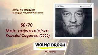 50/70. Moje najważniejsze – Krzysztof Cugowski (2020)