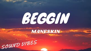 Måneskin - Beggin' (Lyrics)