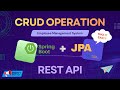 Spring Boot CRUD Operations using Spring Data JPA & MySQL | REST API | Beginner Friendly Tutorial