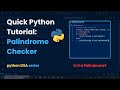 How to Check if a Word is a Palindrome in Python (Quick 2-Minute Guide!)