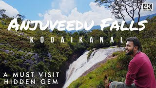 பாகுபலி Falls of Kodaikanal - அஞ்சுவீடு அருவி A Hidden Falls