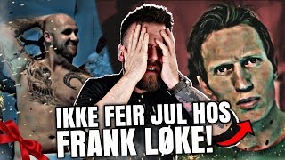 Ikke Feir Jul Hos Frank Løke!