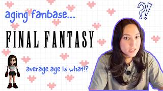 The Age Issue With Final Fantasy Needs To Be Fixed