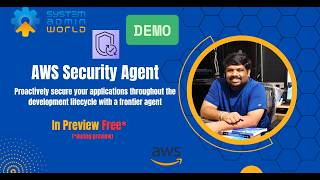 AWS Security Agent Explained Full Demo