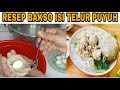 CARA MEMBUAT BAKSO AYAM ISI TELUR PUYUH